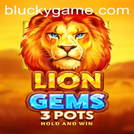 Explore the Adventure of LionGems3pots: A Thrilling New Game