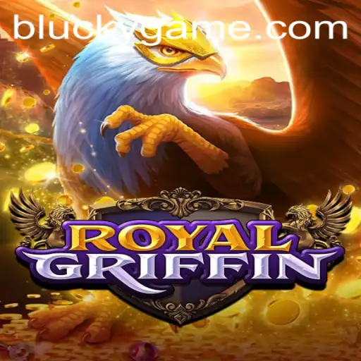 Discovering RoyalGriffin: An Epic Adventure with Blucky Charm